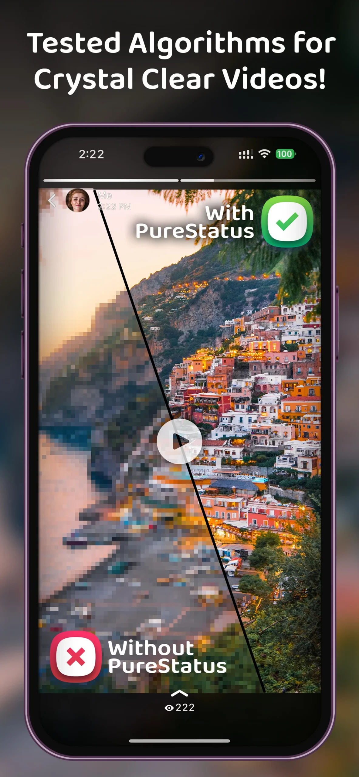About the PureStatus: ByeBye Blur Status